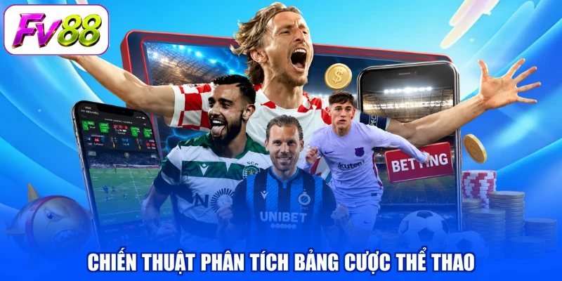 Chiến thuật phân tích bảng cược thể thao