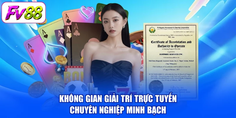 Không gian giải trí trực tuyến chuyên nghiệp minh bạch